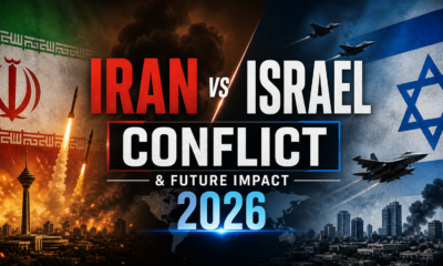 Iran vs Israel Conflict & Future Impact (2026)