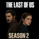 The Last of Us Season 2 Ending Explained, Easter Eggs and Fan Theories